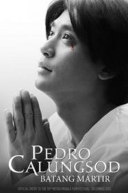 Pedro Calungsod: Batang Martir