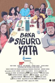 Baka, Siguro, Yata