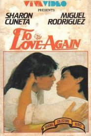 To Love Again