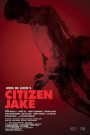 Citizen Jake