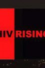 HIV Rising