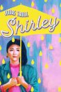 Yours Truly, Shirley