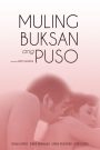 Muling Buksan Ang Puso