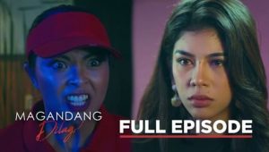 Magandang Dilag: Season 1 Full Episode 81