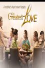 The Greatest Love