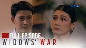 Widows’ War: Season 1 Full Episode 85