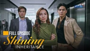 Shining Inheritance: Season 1 Full Episode 49