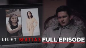 Lilet Matias: Attorney-at-Law: Season 1 Full Episode 183