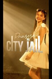 Prinsesa ng City Jail