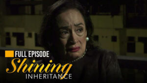 Shining Inheritance: Season 1 Full Episode 90