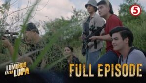 Lumuhod Ka Sa Lupa: Season 2 Full Episode 149