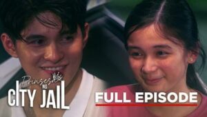 Prinsesa ng City Jail: Season 1 Full Episode 18